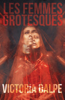Les Femmes Grotesques-9781955904230