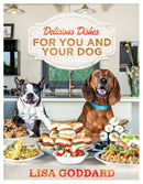 Delicious Dishes For You And Your Dog-9781955904261