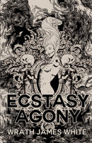 The Ecstacy of Agony-9781955904742