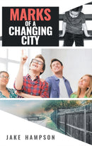 Marks of a Changing City-9781956010794