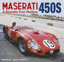 Maserati 450S : A Bazooka from Modena-9781956309126