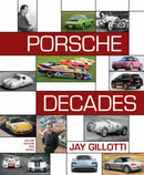 Porsche Decades : An Introduction to the Porsche Story-9781956309164