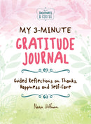 My 3-Minute Gratitude Journal (Sweatpants & Coffee) : Guided Reflections on Thanks, Happiness and Self-Care-9781956403862