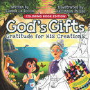 God's Gifts : Gratitude for His Creations, Coloring Book Edition-9781956462432