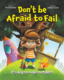 Don''t Be Afraid to Fail
