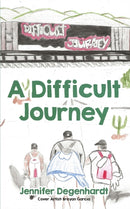 A Difficult Journey-9781956594133