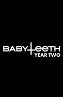 BABYTEETH: YEAR TWO HC-9781956731019