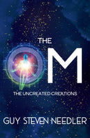 The Om : The Uncreated Creations-9781956945348