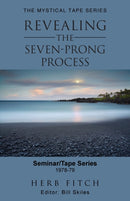 The Mystical Tape Series : Revealing the Seven-Prong Process-9781956998245