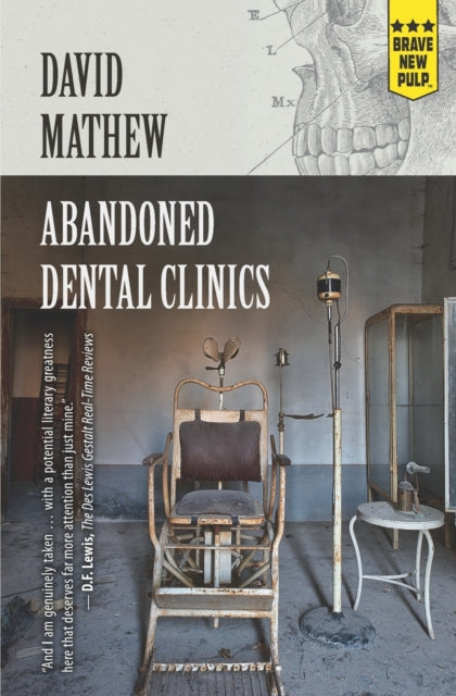 Abandoned Dental Clinics-9781957010281