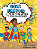 Boys Breathe : An ABC Introduction to Self-Confidence-9781957102016