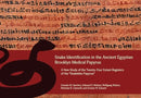 Snake Identification in the Ancient Egyptian Brooklyn Medical Papyrus : A New Study of the Twenty-Four Extant Registers of the 'Snakebite Papyrus'-9781957454030