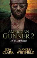American Gunner 2 : Civil Liberties-9781957950228