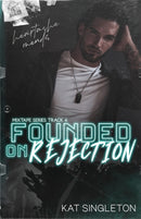 Founded on Rejection-9781958292044