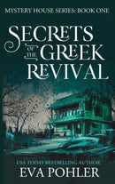 Secrets of the Greek Revival-9781958390160