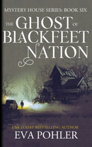 The Ghost of Blackfeet Nation-9781958390214