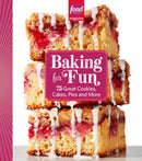 Food Network Magazine Baking For Fun : 75 Great Cookies, Cakes, Pies & More-9781958395226