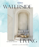 Veranda Waterside Living: Inspired Interior Design-9781958395813