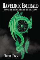 Here There Be Dragons-9781958557129