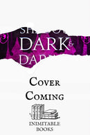 The Shadow Dark and Daring