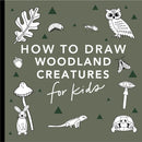 Mushrooms & Woodland Creatures: How to Draw Books for Kids with Woodland Creatures, Bugs, Plants, and Fungi-9781958803721