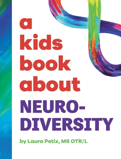 A Kids Book About Neurodiversity-9781958825471