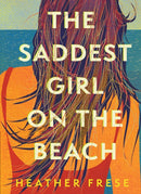 The Saddest Girl on the Beach-9781958888568