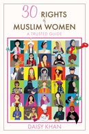 30 Rights of Muslim Women : A Trusted Guide-9781958972335