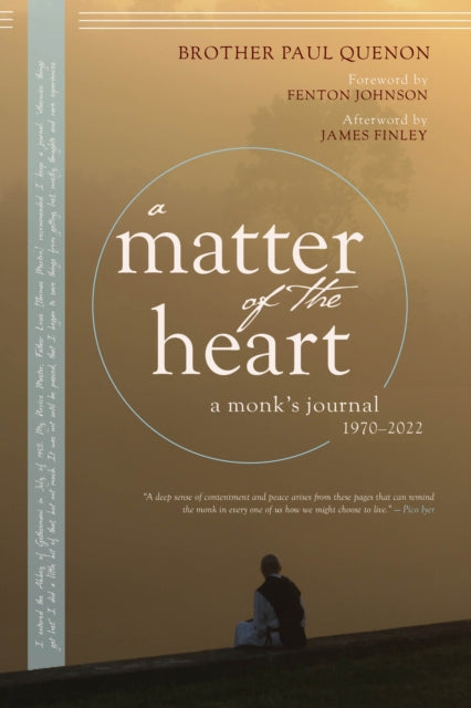 A Matter of the Heart : A Monk's Journal-9781958972410