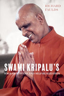 Swami Kripalu's Yoga of Success and Self-Realization-9781958972700