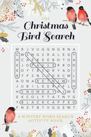 The Christmas Bird Search : A Wintery Word Search Activity Book-9781959411345
