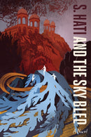 And the Sky Bled-9781959411680
