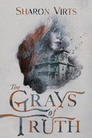 The Grays of Truth-9781959411765