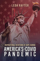 Inspirational Devotions of Hope During America''s Covid-Pandemic