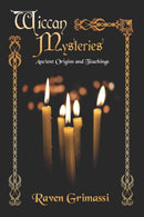 Wiccan Mysteries : Ancient Origins and Teachings-9781959883203