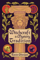 Witchcraft : A Mystery Tradition-9781959883593
