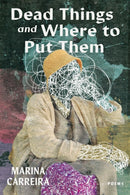 Dead Things and Where to Put Them-9781960327130