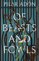 Of Beasts and Fowls-9781960385178
