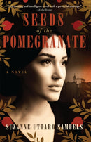 Seeds of the Pomegranate : A Novel-9781960573445