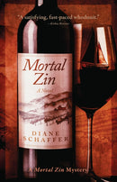Mortal Zin : A Mystery Novel-9781960573933