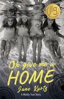 Oh Give Me A Home-9781960803207