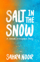 Salt in the Snow : A Somali Immigrant Story-9781960803511