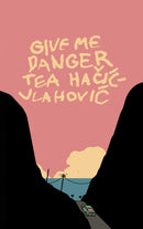 Give Me Danger-9781960988829
