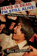 Elvis is Dead, I''m Still Alive
