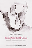 The Men Who Killed My Mother Los hombres que m – Poetry, Poesía