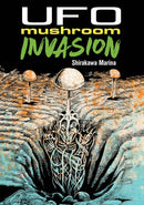 UFO Mushroom Invasion-9781961581012