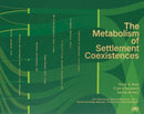 Metabolism of Settlement Coexistences