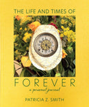 The Life and Times of Forever-9781961856288
