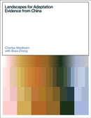 Landscapes for Adaptation : Evidence from China-9781961856332