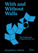 With and Without Walls